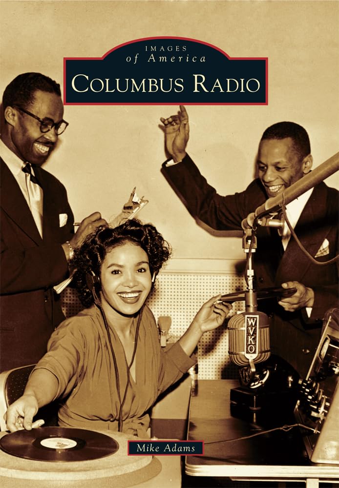 Columbus Radio (Images of America) Social Sciences