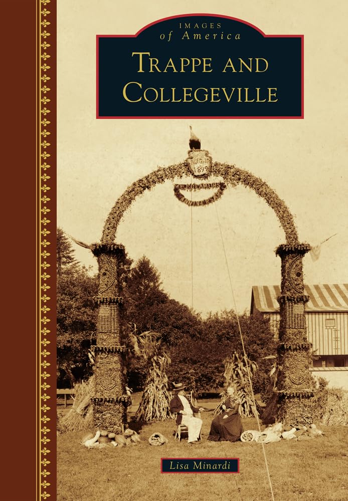 Trappe and Collegeville (Images of America) Travel