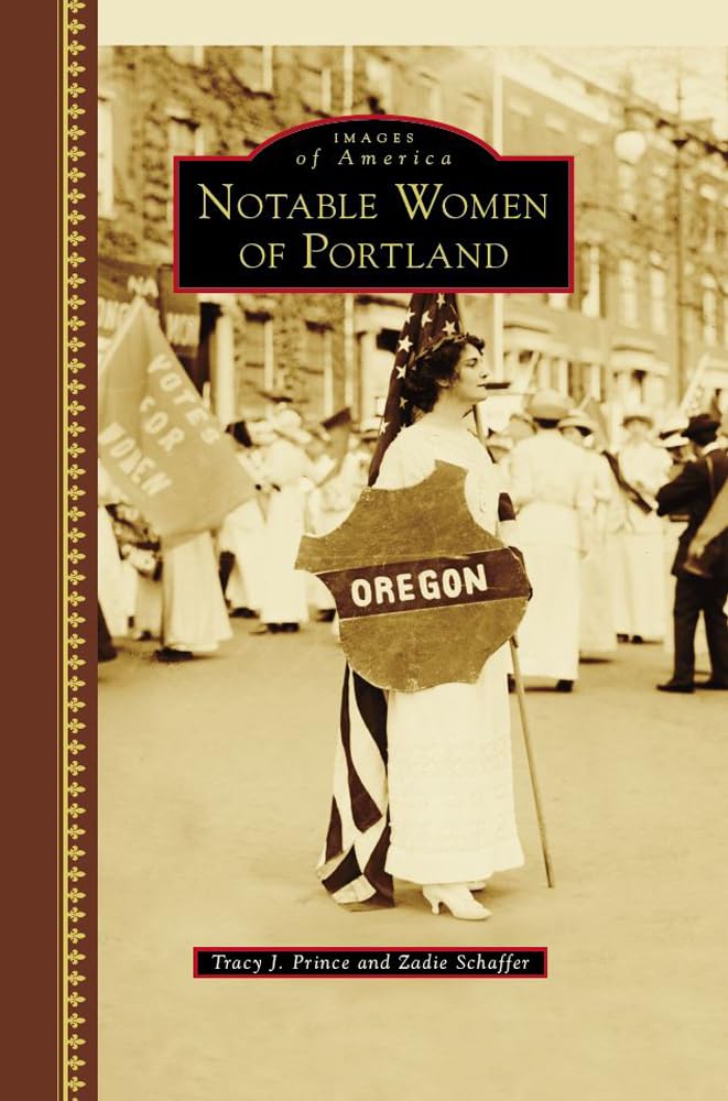 Notable Women of Portland (Images of America) Books