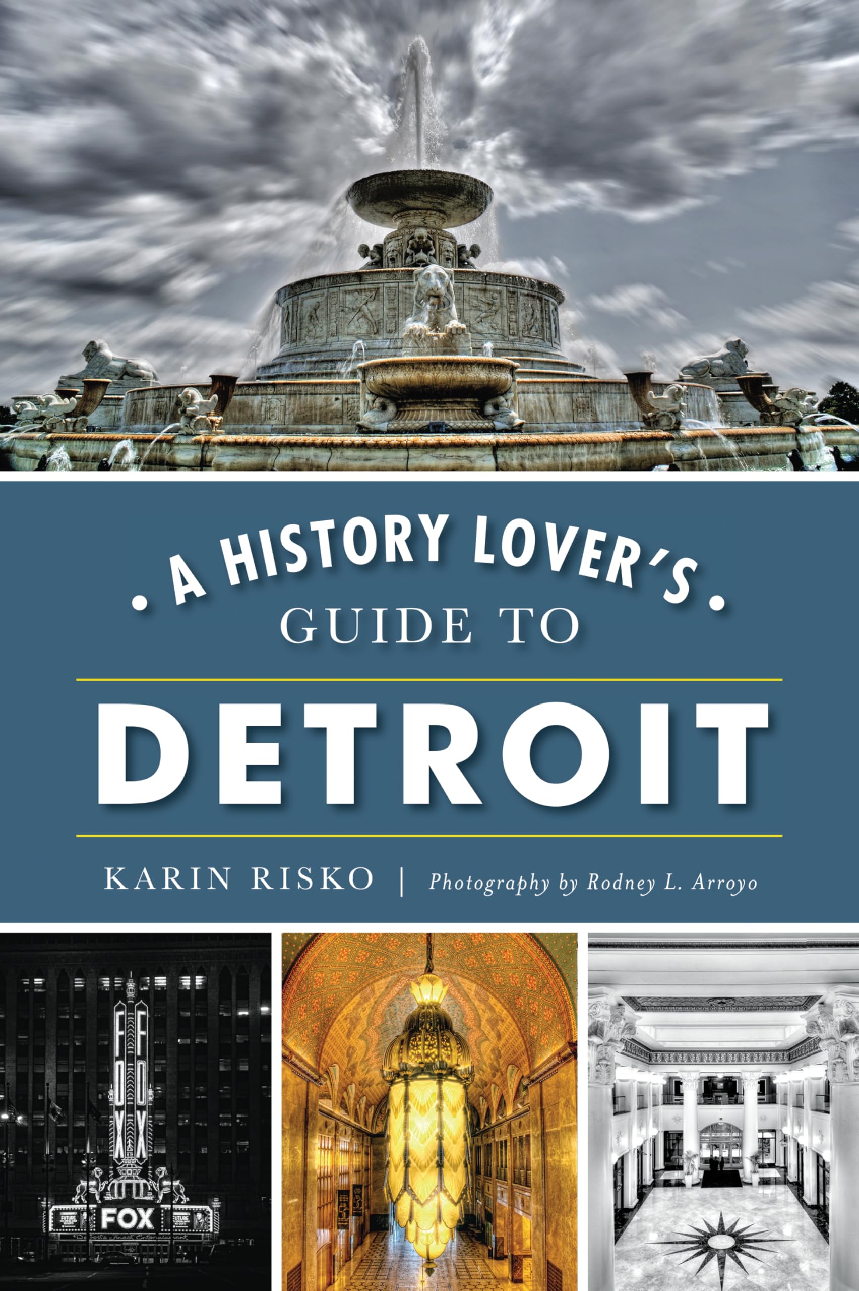 A History Lover's Guide to Detroit Politics & History
