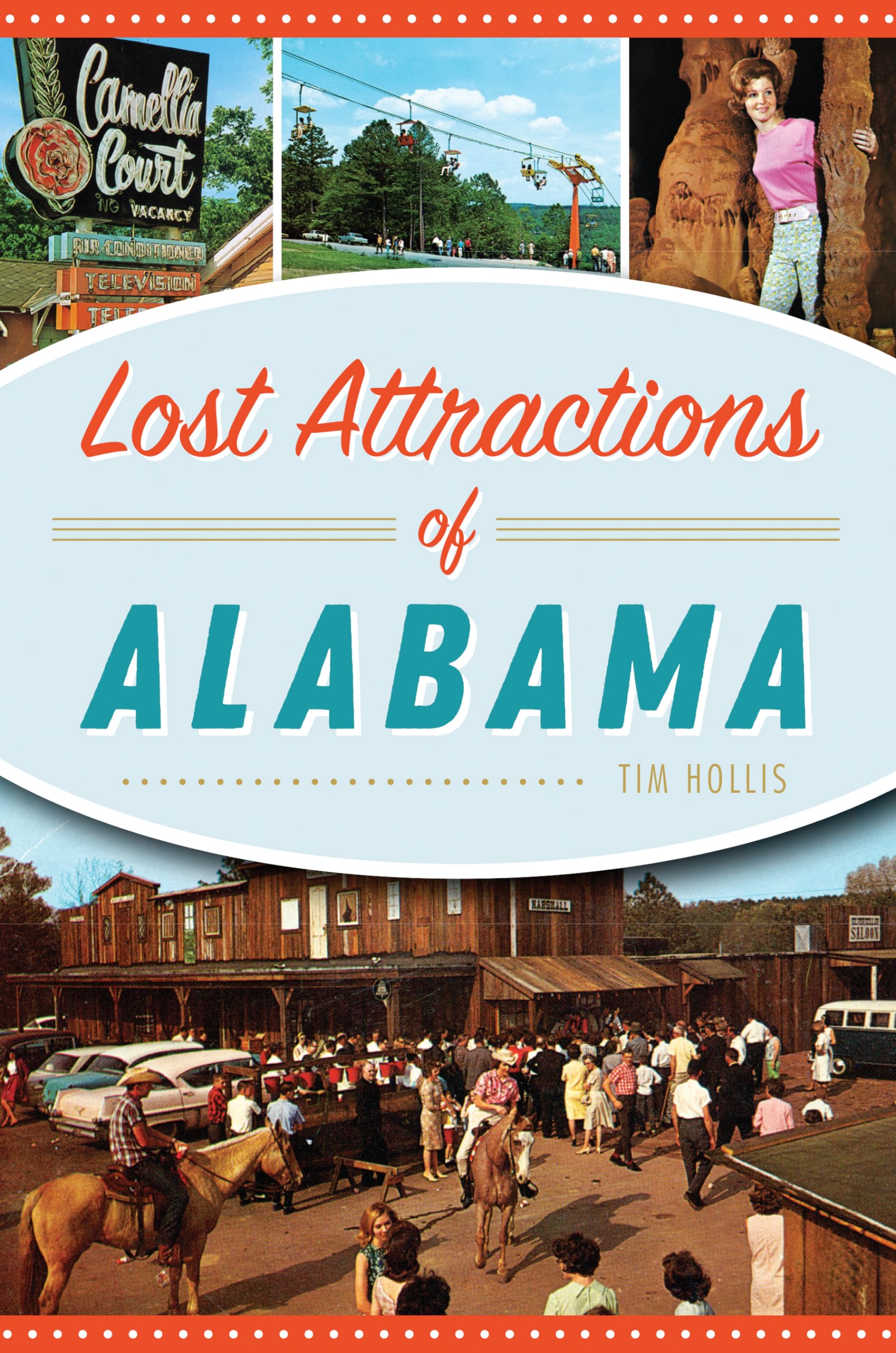 Lost Attractions of Alabama Social Sciences