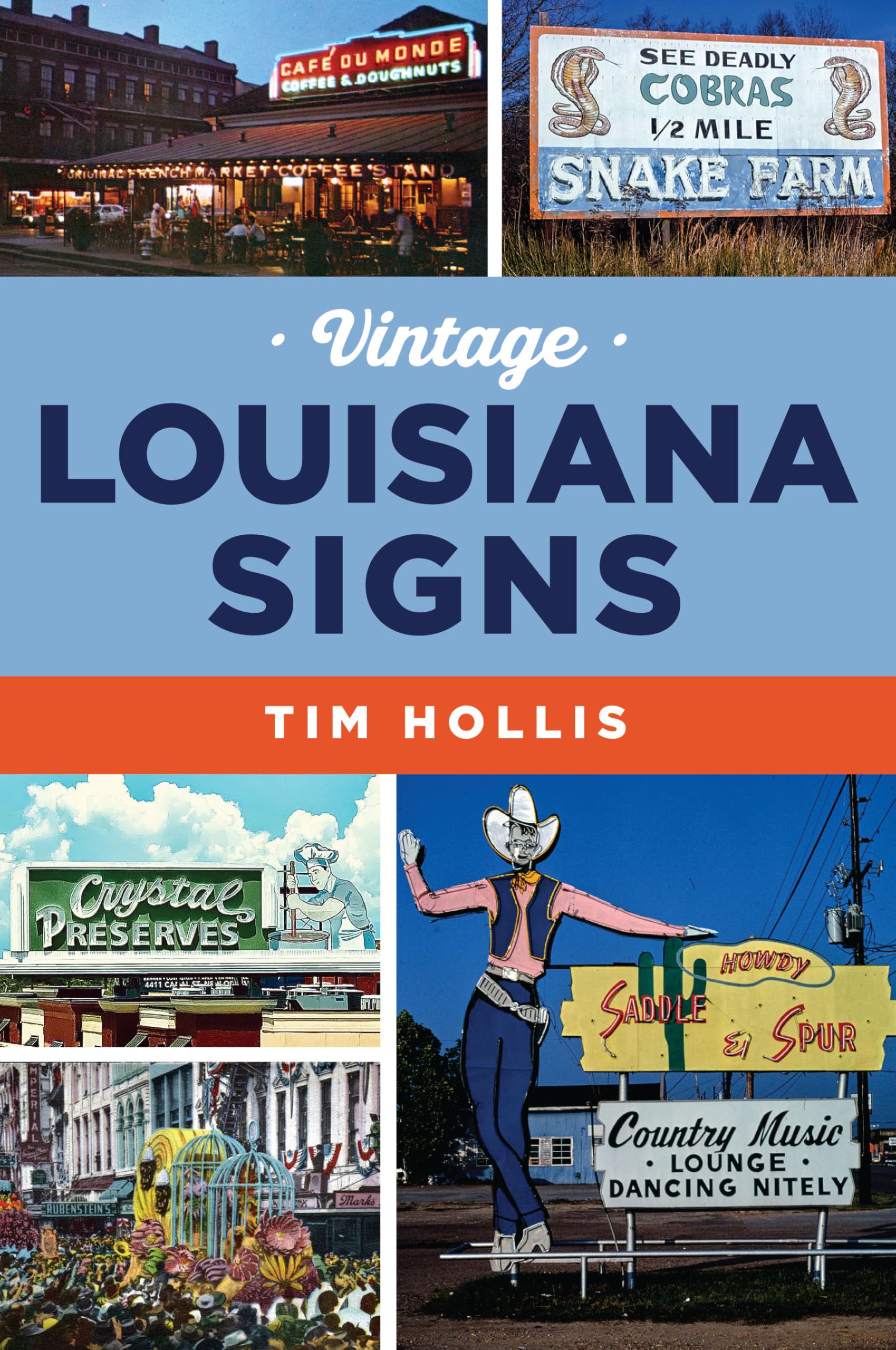 Vintage Louisiana Signs Politics & History