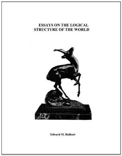 Essays on the Logical Structure of the World Business & Technology
