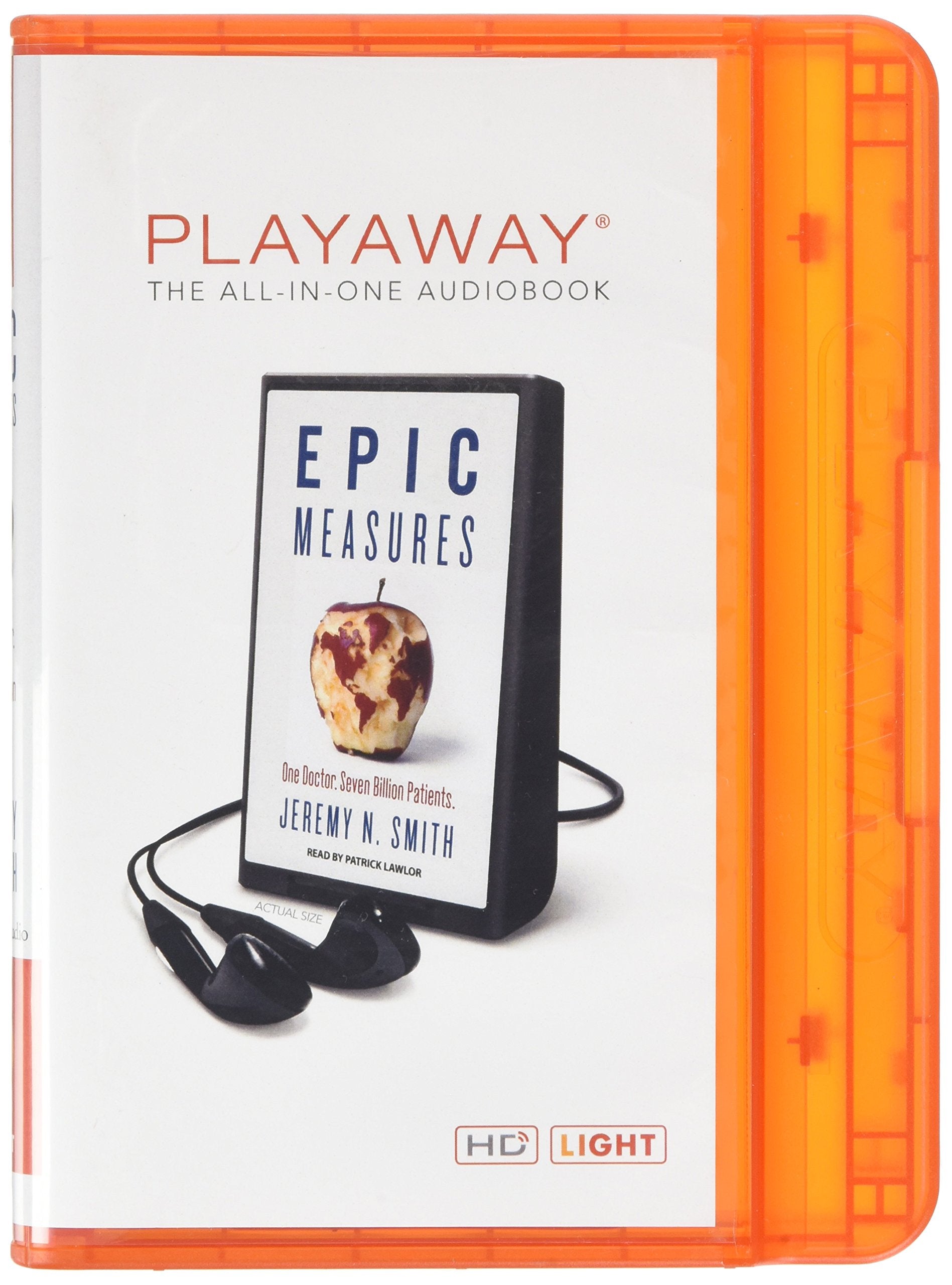Epic Measures: One Doctor, Seven Billion Patients Business, Finance & Career