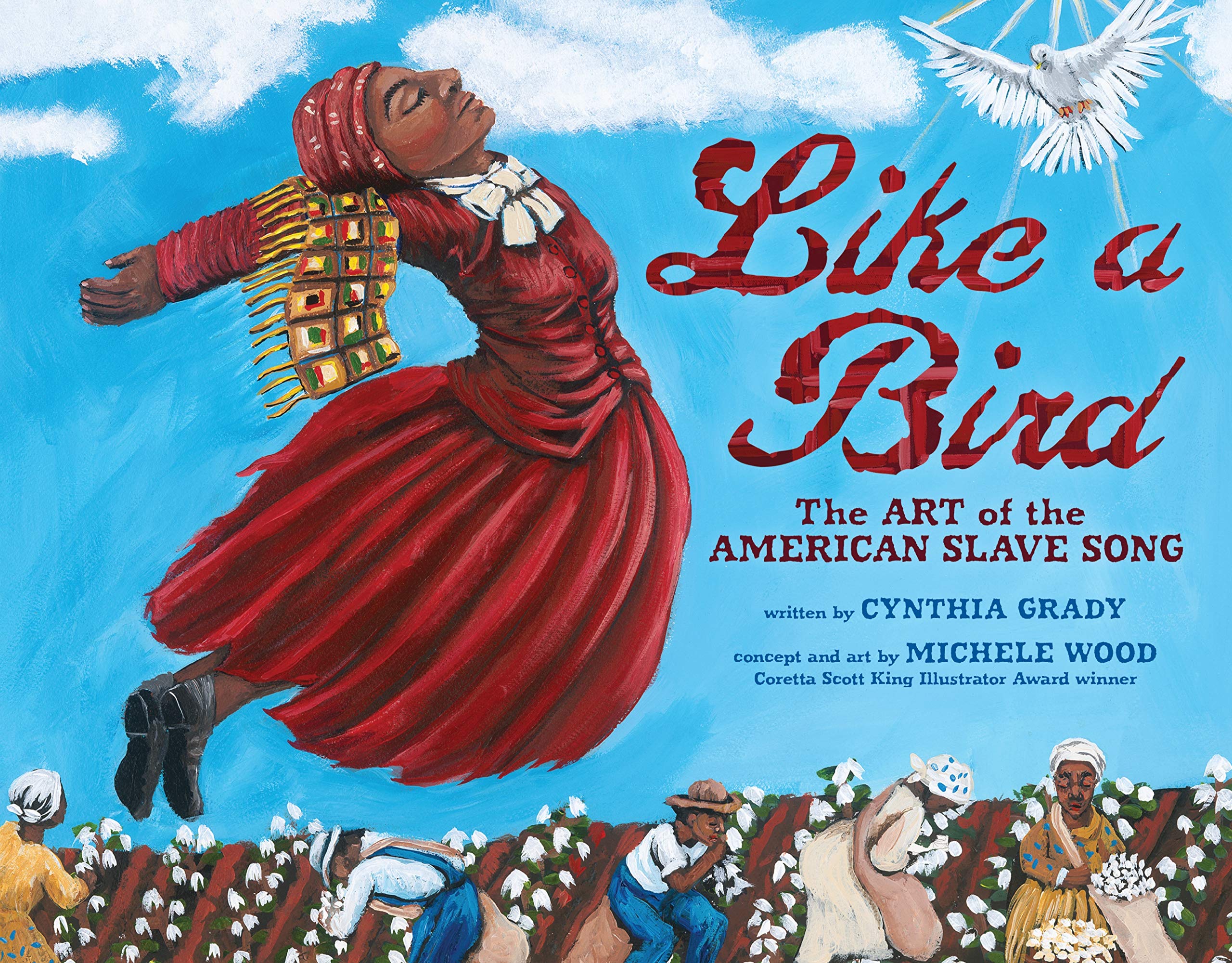 Like a Bird: The Art of the American Slave Song (Millbrook Picture Books) Non-fiction