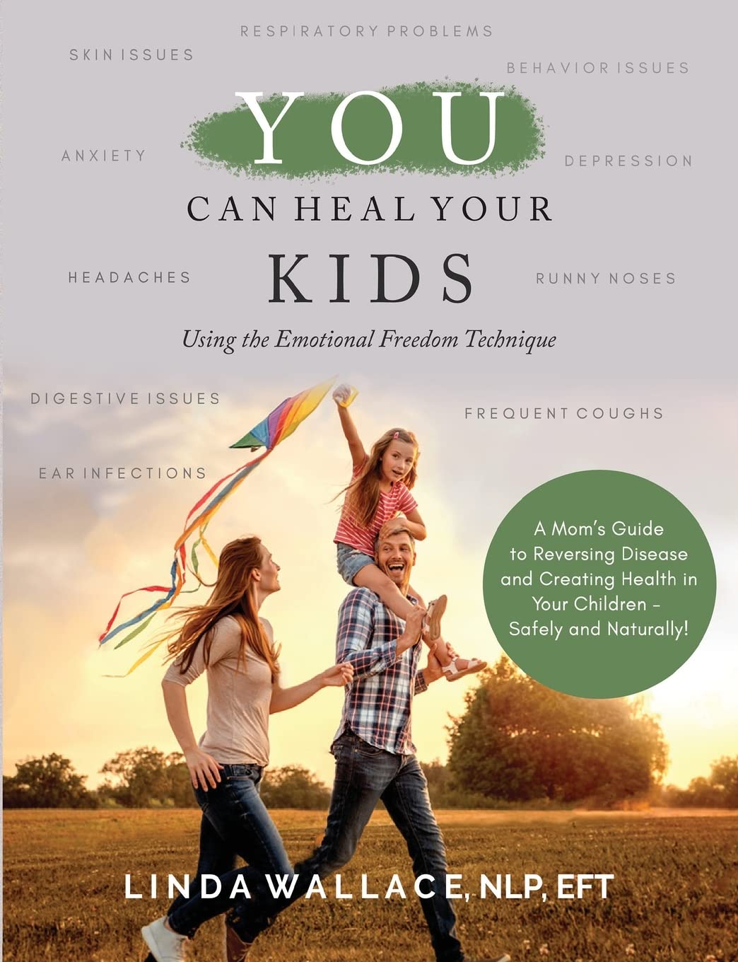 You Can Heal Your Kids Health, Nutrition & Fitness