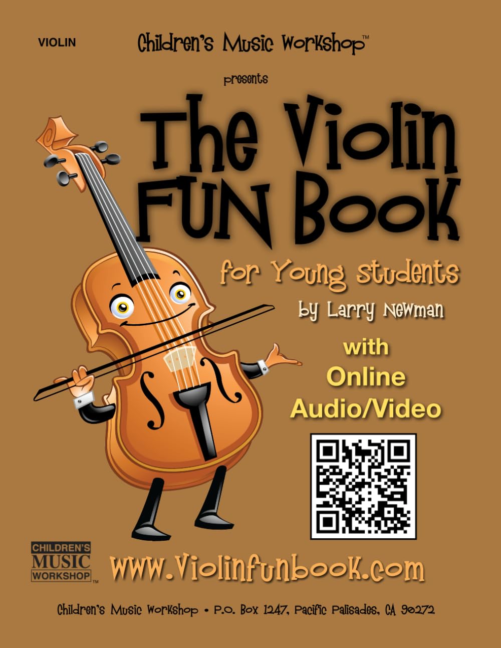 The Violin Fun Book: for Young Students (The Violin Fun Book Series for Violin, Viola, Cello and Bass) Sheet Music