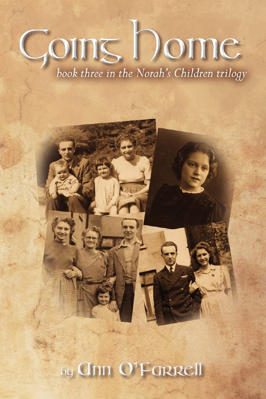 Going Home: Book Three in the Norah's Children Trilogy book