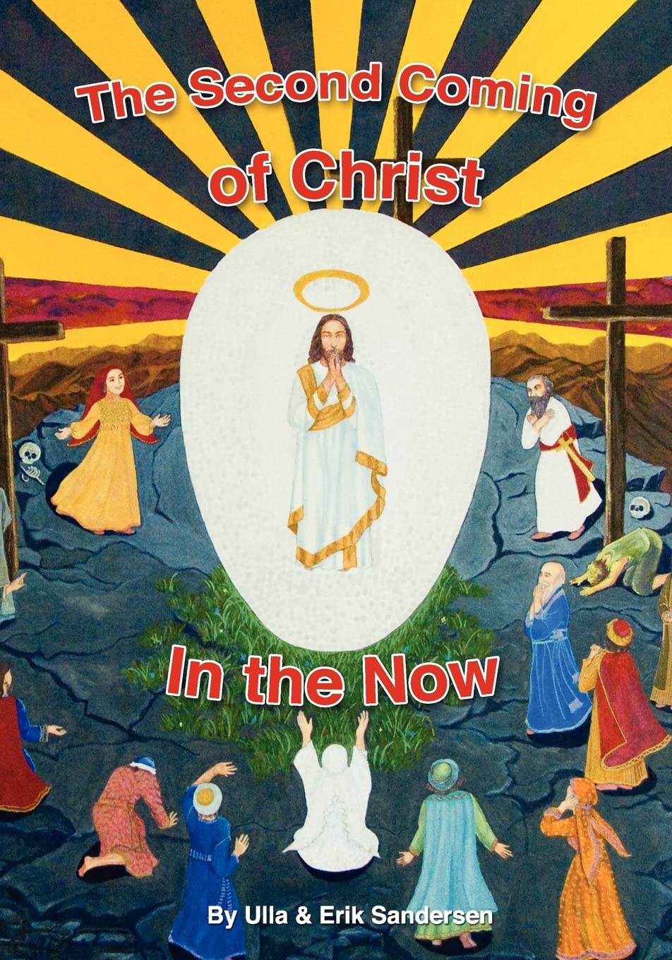The Second Coming of Christ In The Now Religion & Esotericism