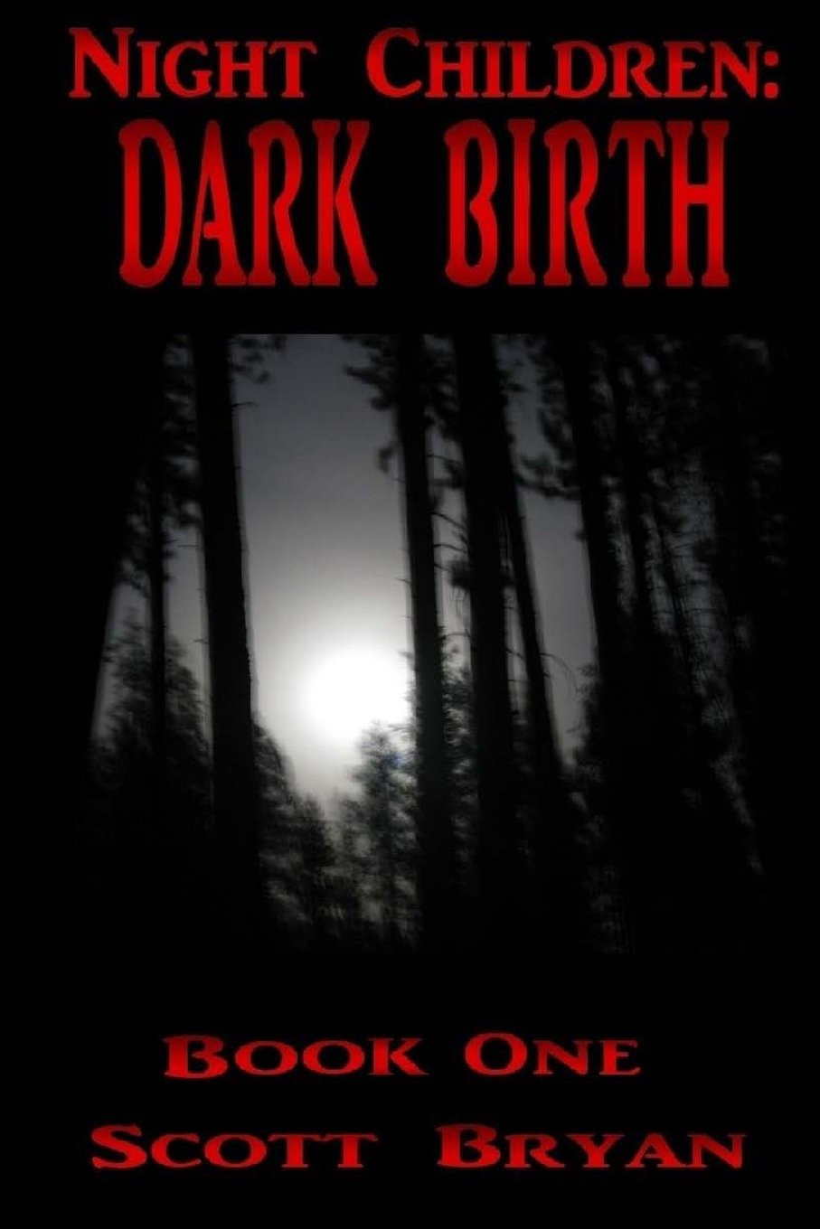 Night Children: Dark Birth (Dark Beginnings Saga, Band 1) Fiction