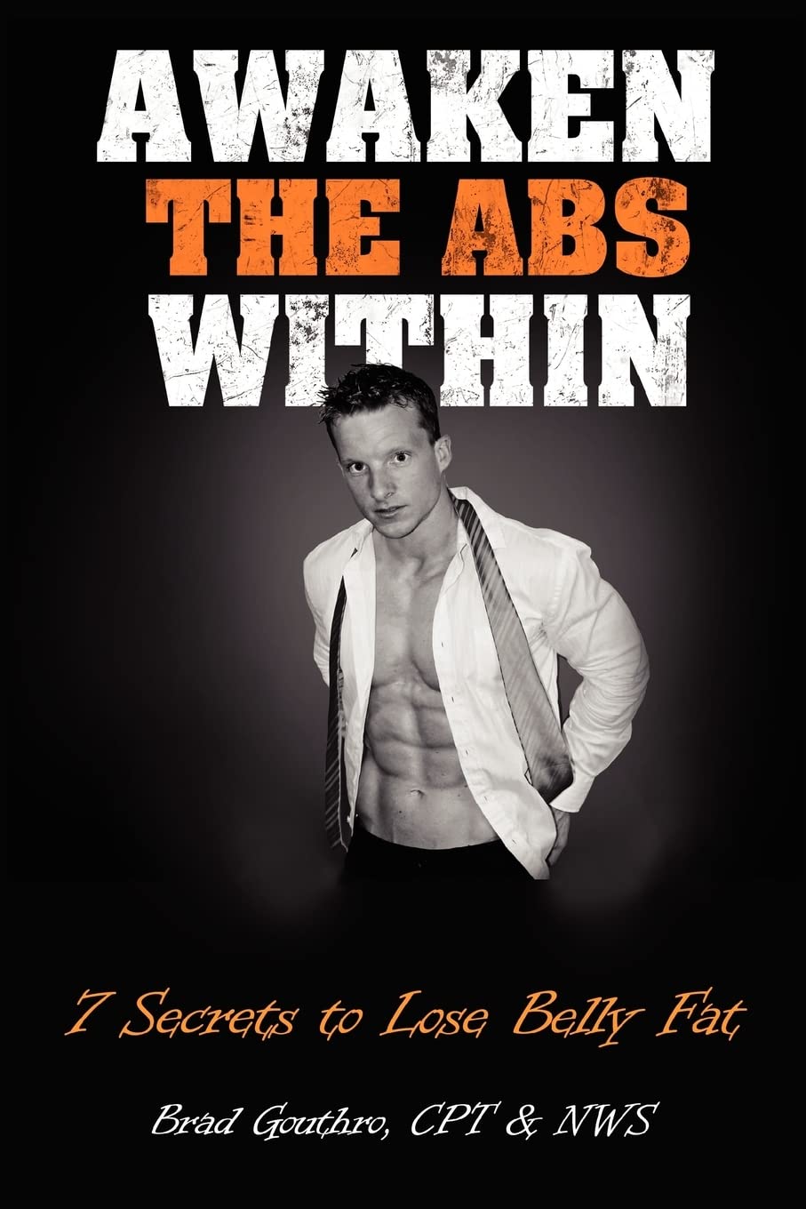 Awaken the Abs Within: 7 Secrets to Lose Belly Fat book