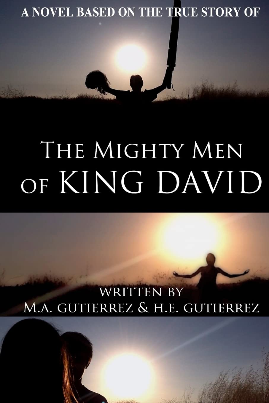 The Mighty Men of King David: A novel based on the true story of Religion & Esotericism