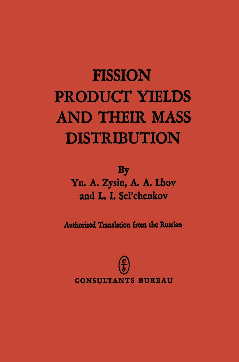 Fission Product Yields and Their Mass Distribution Natural Sciences