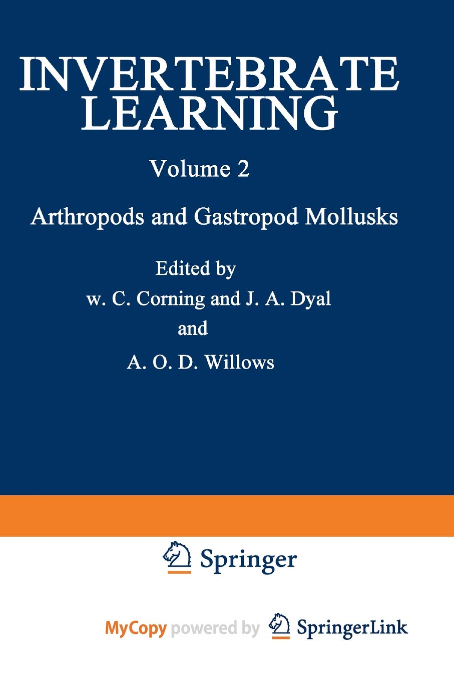 Invertebrate Learning: Volume 2 Arthropods and Gastropod Mollusks Natural Sciences