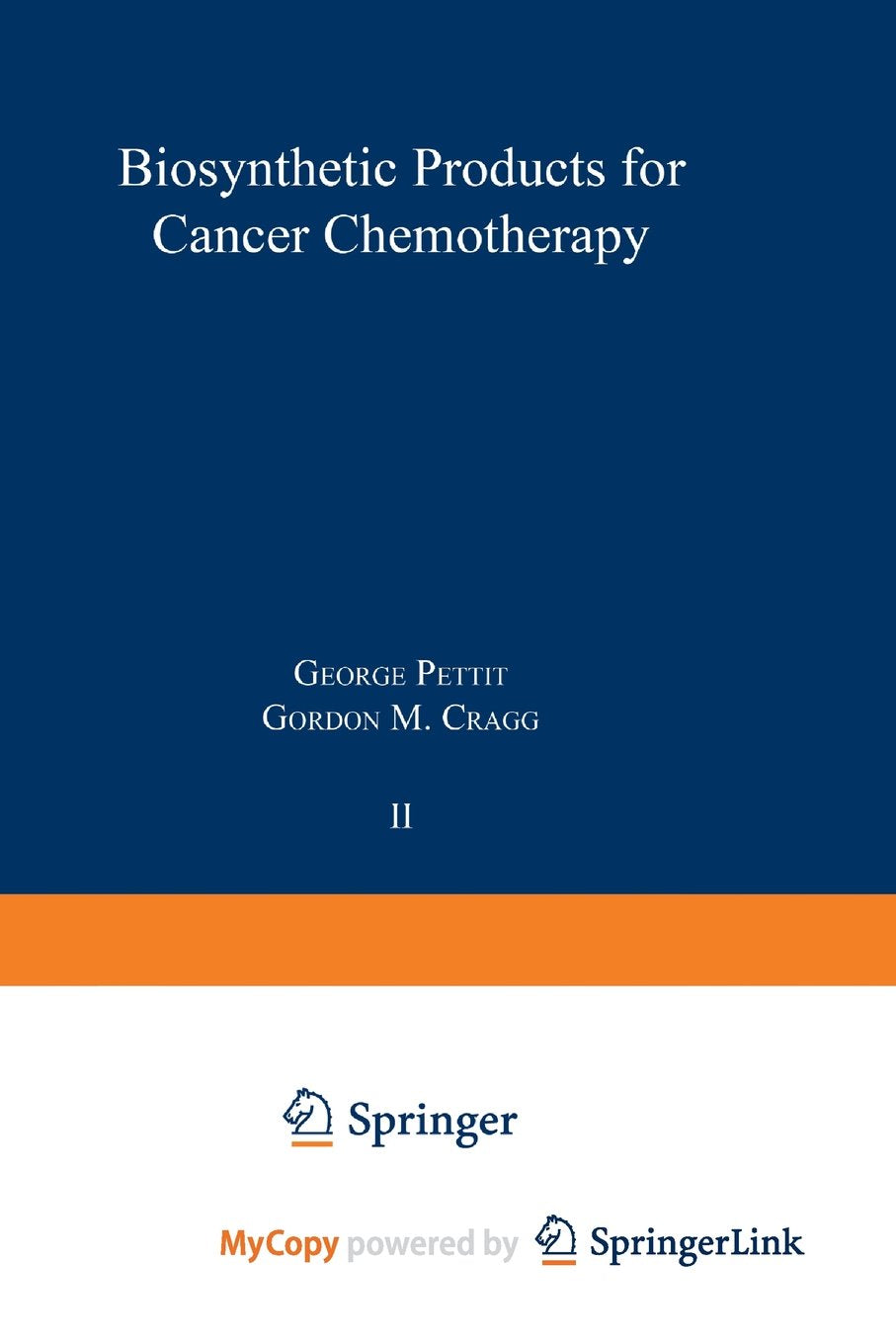 Product Image: Biosynthetic Products for Cancer Chemotherapy: Volume 2