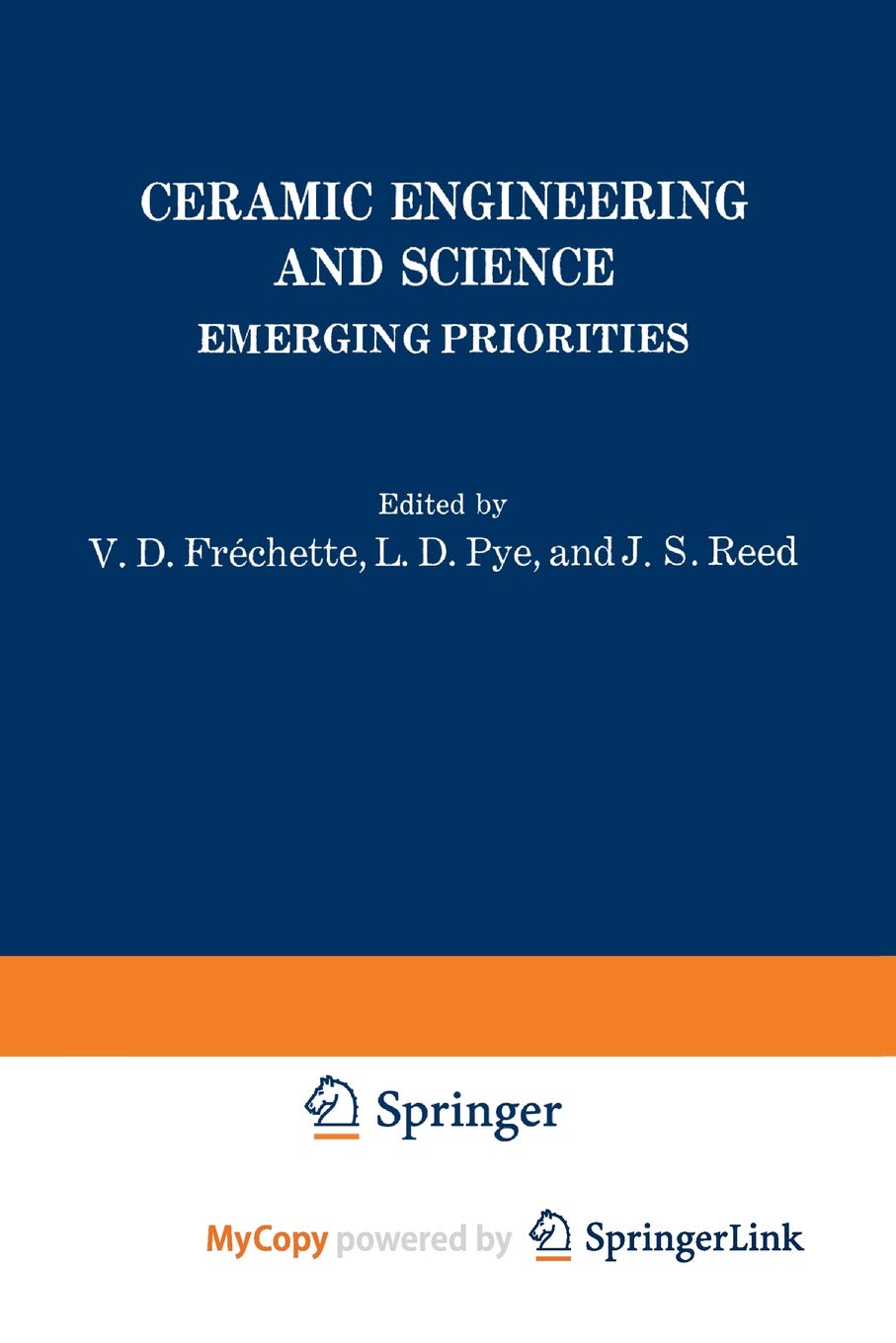 Ceramic Engineering and Science: Emerging Priorities Business & Technology
