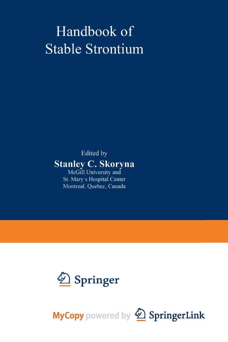 Handbook of Stable Strontium Natural Sciences