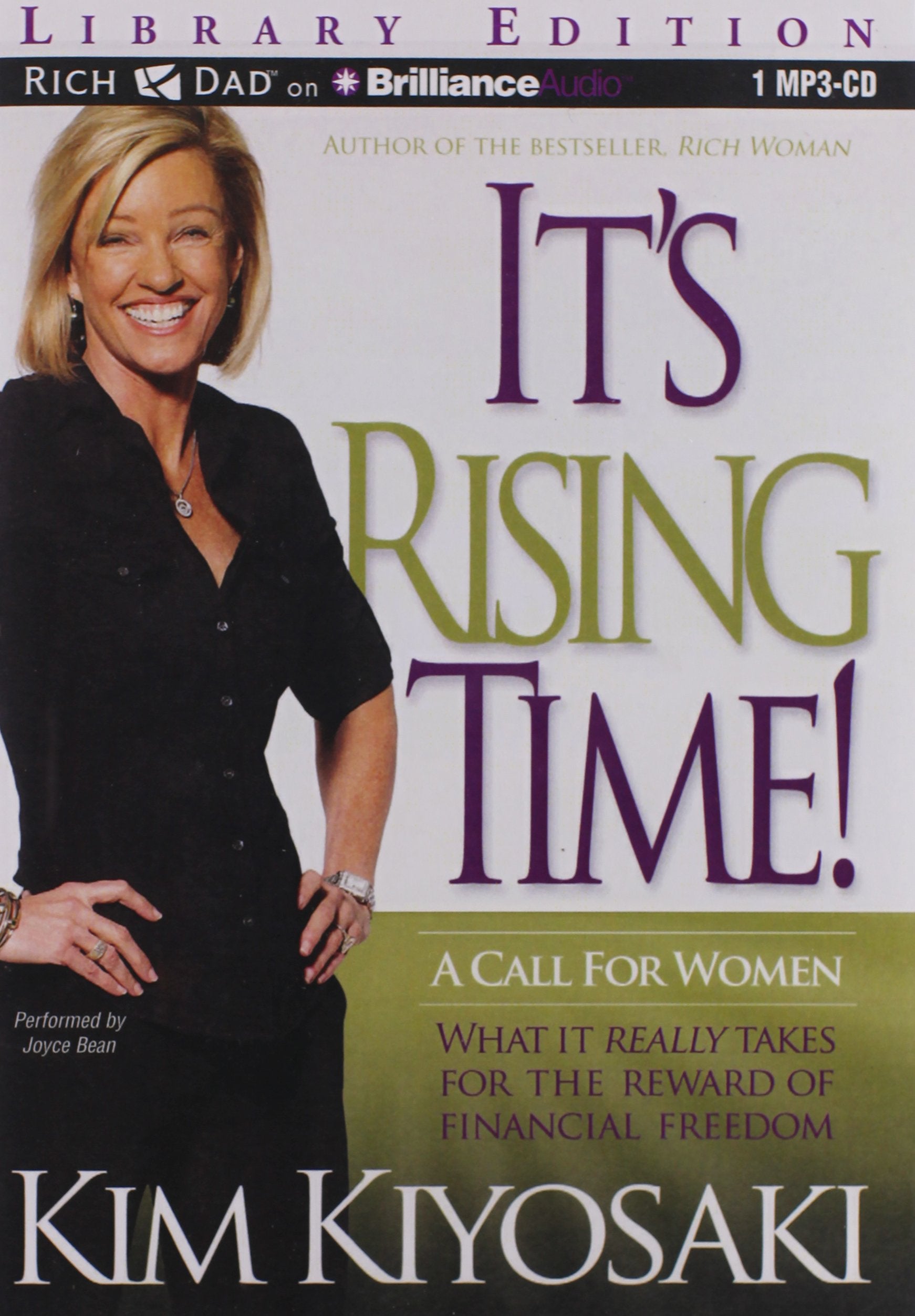 It's Rising Time!: What It Really Takes for the Reward of Financial Freedom: Library Edition Business, Finance & Career