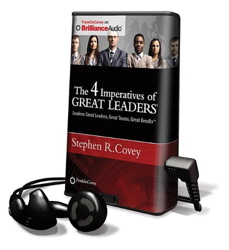 The 4 Imperatives of Great Leaders Media & Communication