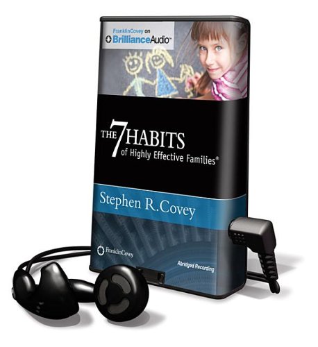The 7 Habits of Highly Effective Families Business, Finance & Career