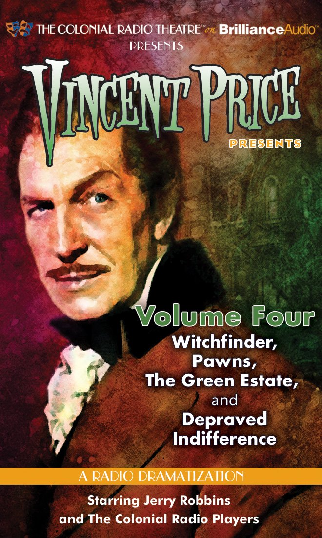 Vincent Price Presents, Volume Four: Witchfinder, Pawns, the Green Estate, and Depraved Indifference Drama