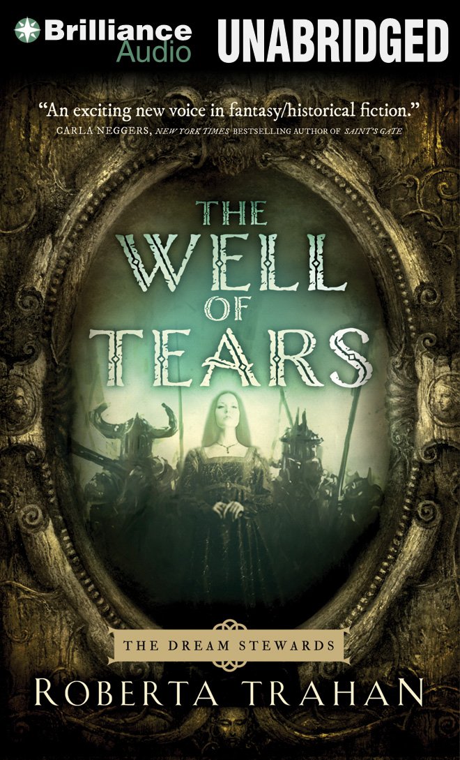 The Well of Tears (The Dream Stewards, Band 1) Poetry