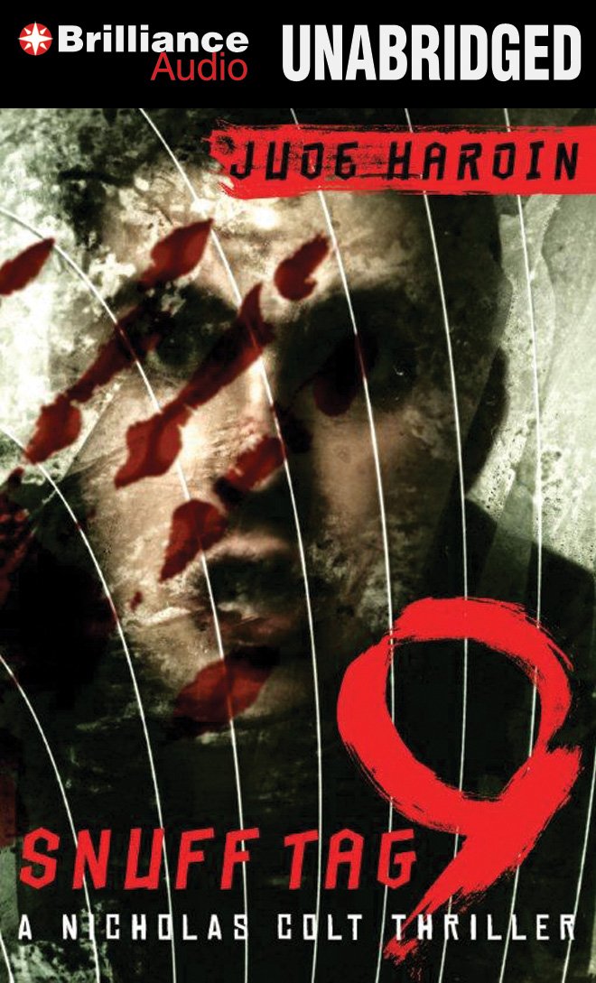 Snuff Tag 9 (Nicholas Colt Thriller, Band 4) Action & Adventure