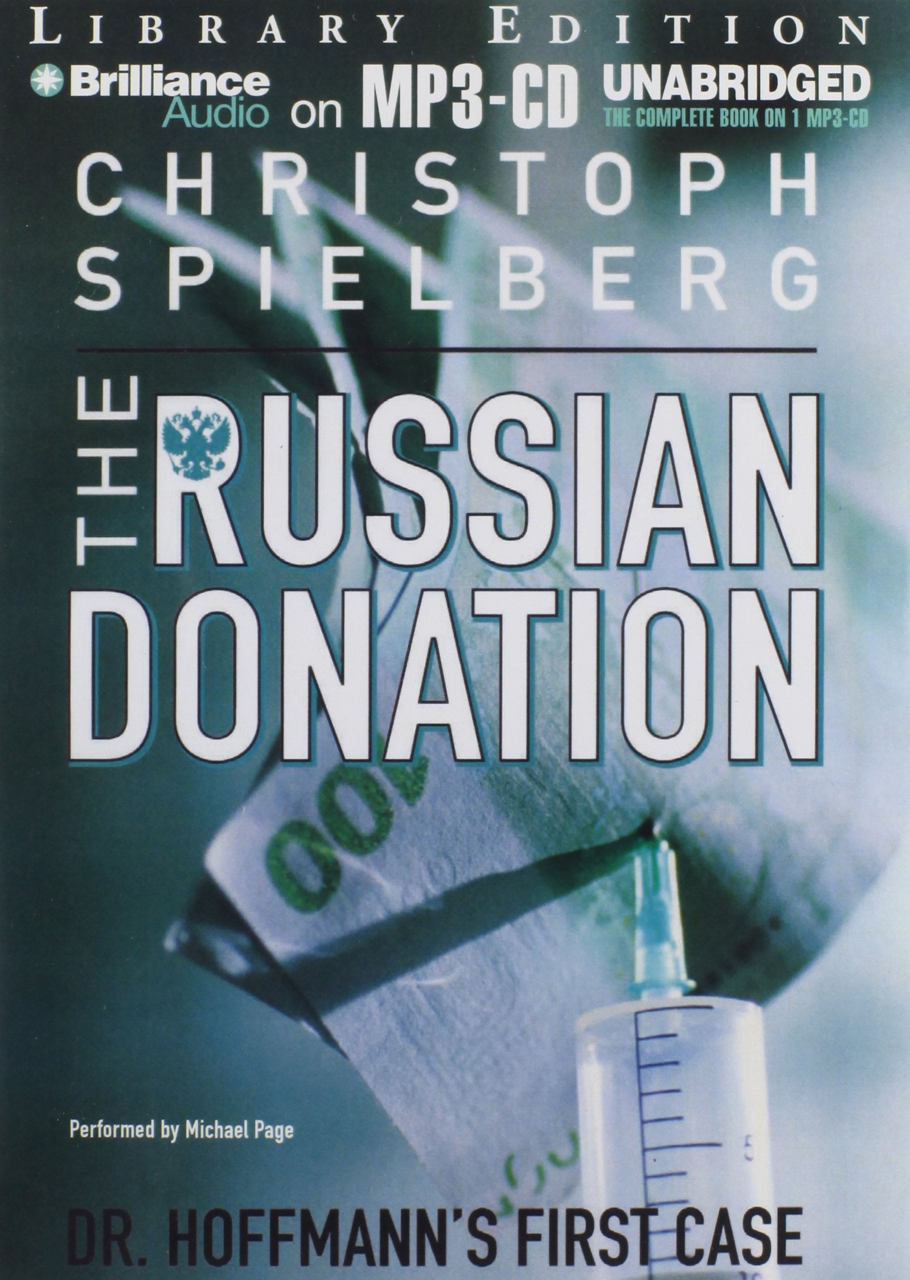 The Russian Donation: Library Edition (Dr. Hoffman, Band 1) Contemporary literature