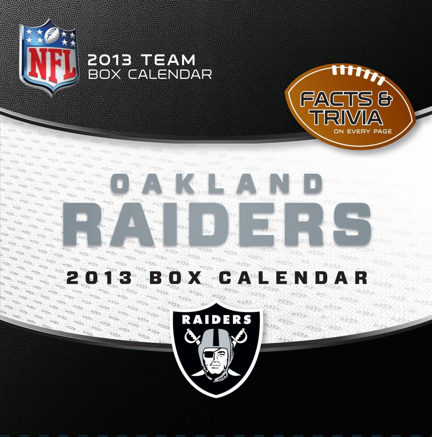 Oakland Raiders NFL 2013 Team Calendar Leisure & Fun