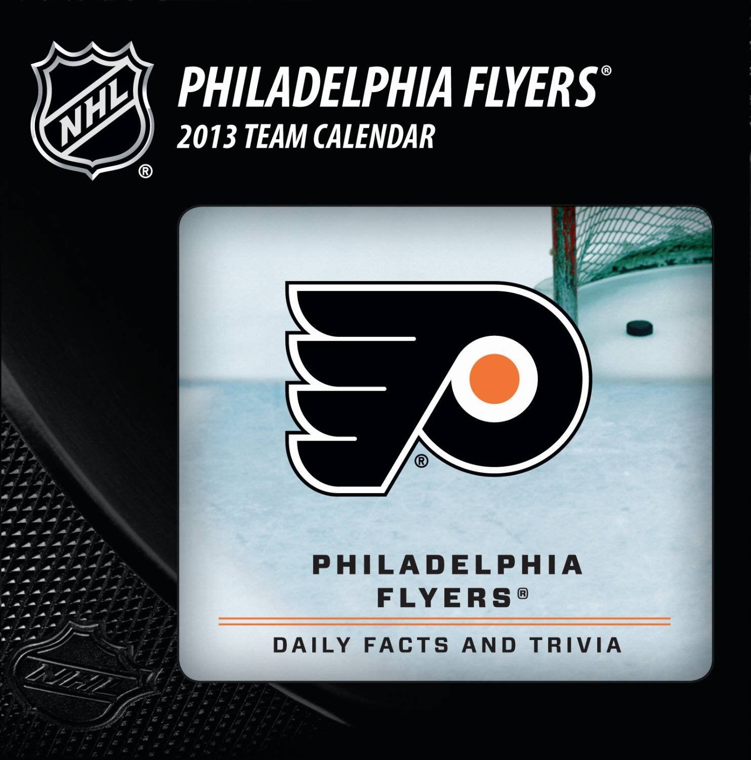 Philadelphia Flyers Nhl 2013 Box Calendar Leisure & Fun