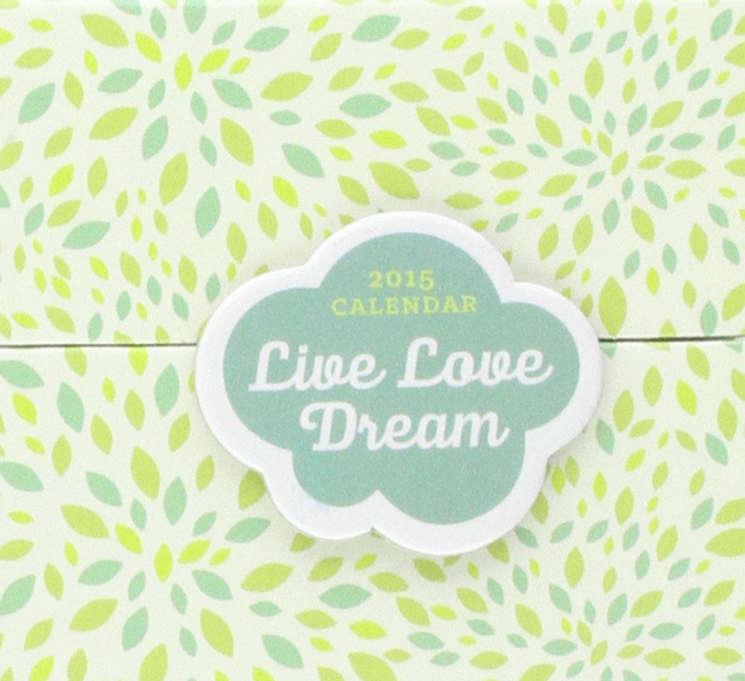 Live Love Dream 2015 Daily Thoughts Calendar Books