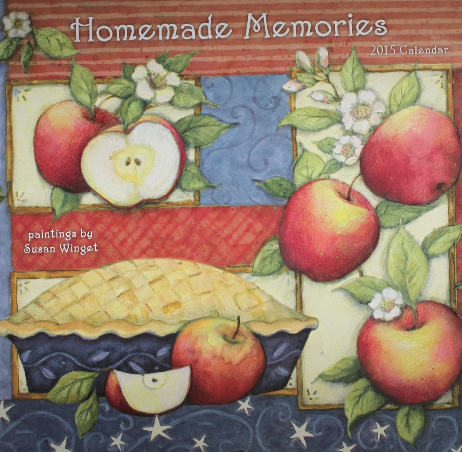 Homemade Memories 2015 Calendar Books
