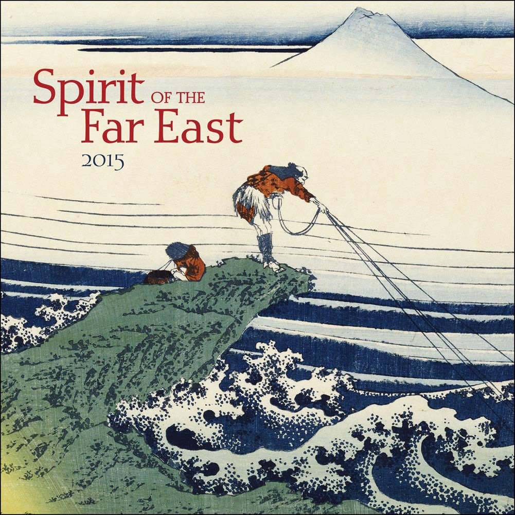 Spirit of the Far East 2015 Calendar Books