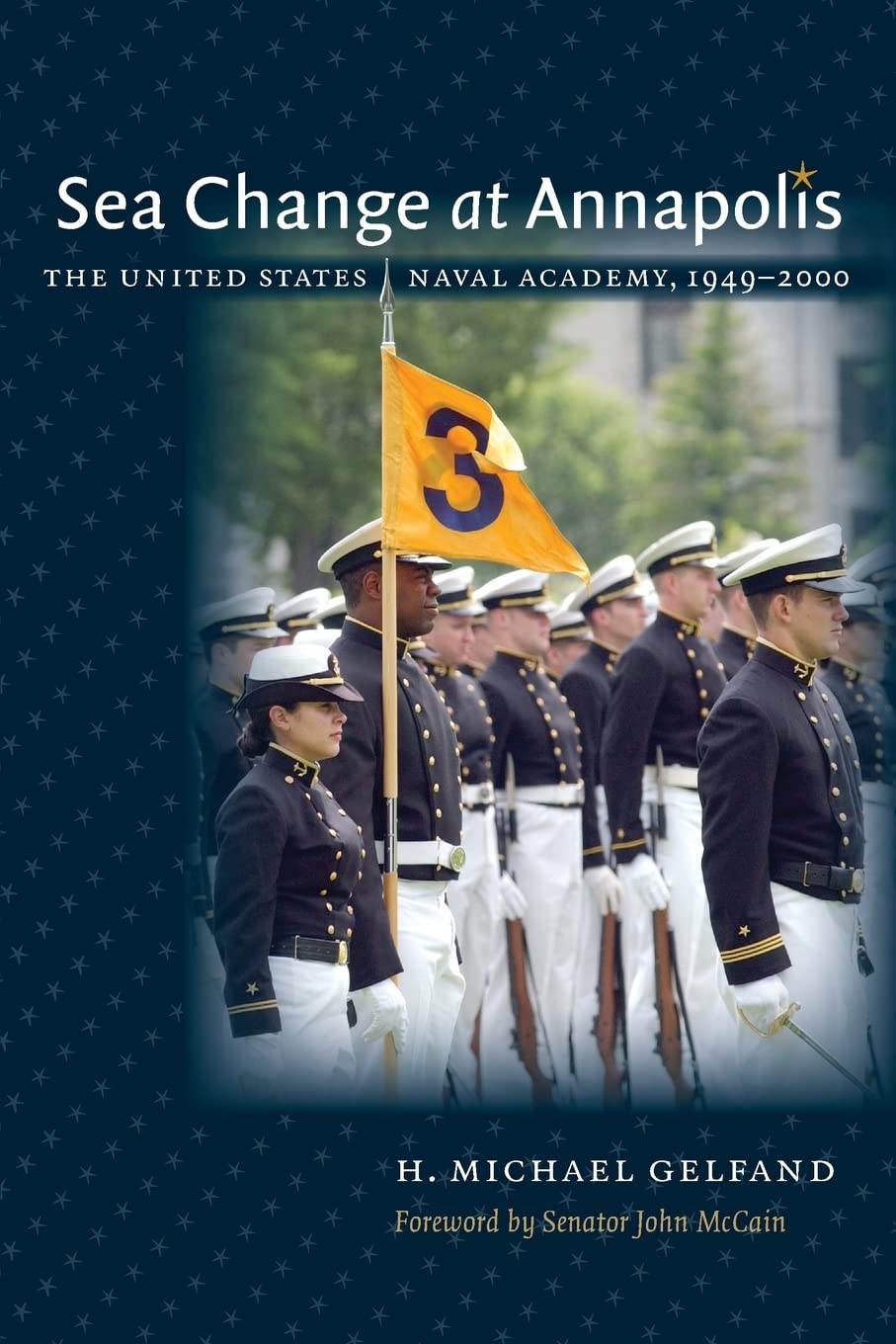 Sea Change at Annapolis: The United States Naval Academy, 1949-2000 Study Guides