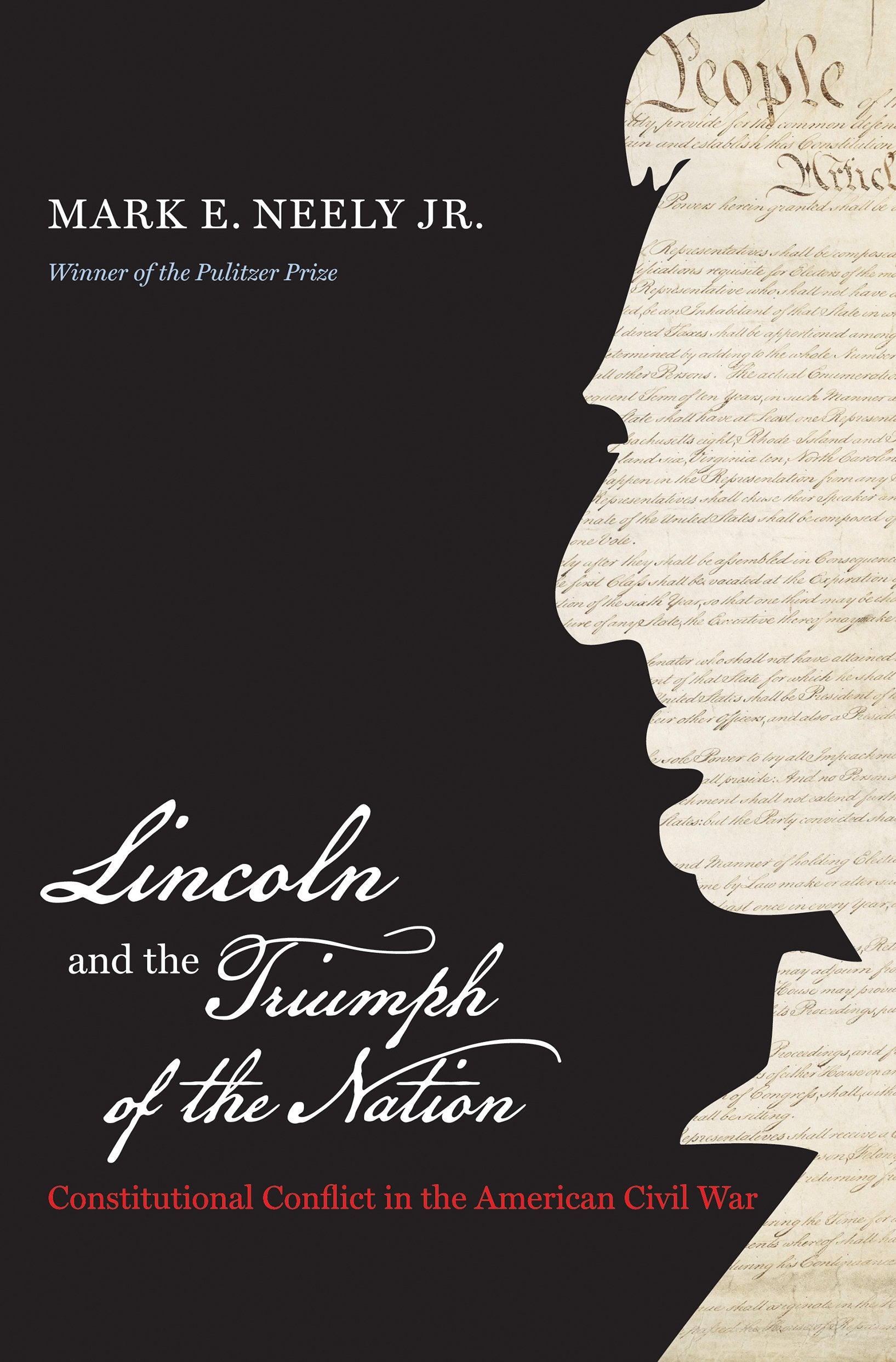 Lincoln and the Triumph of the Nation Social Sciences