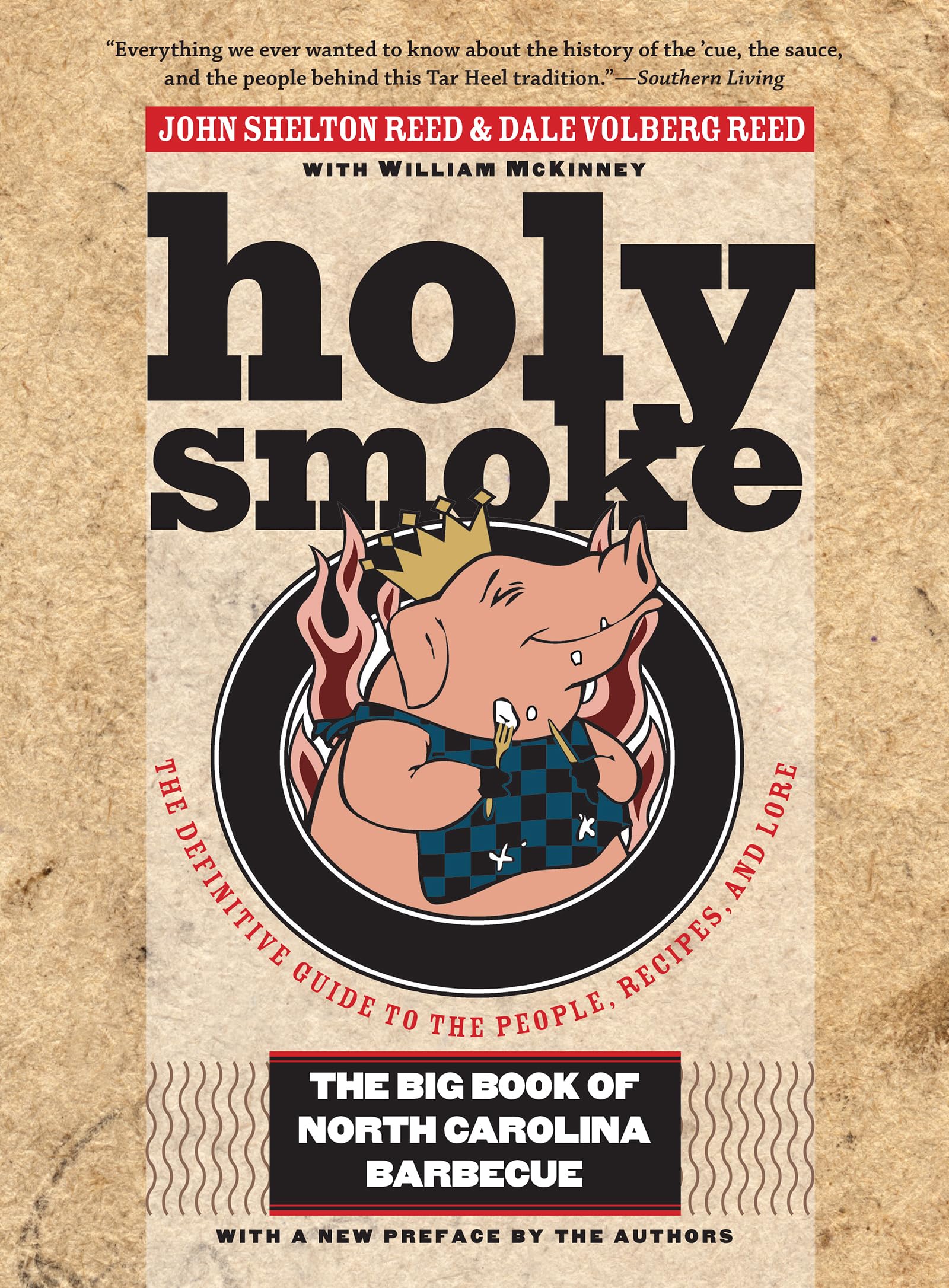 Holy Smoke: The Big Book of North Carolina Barbecue Leisure, Home & Garden