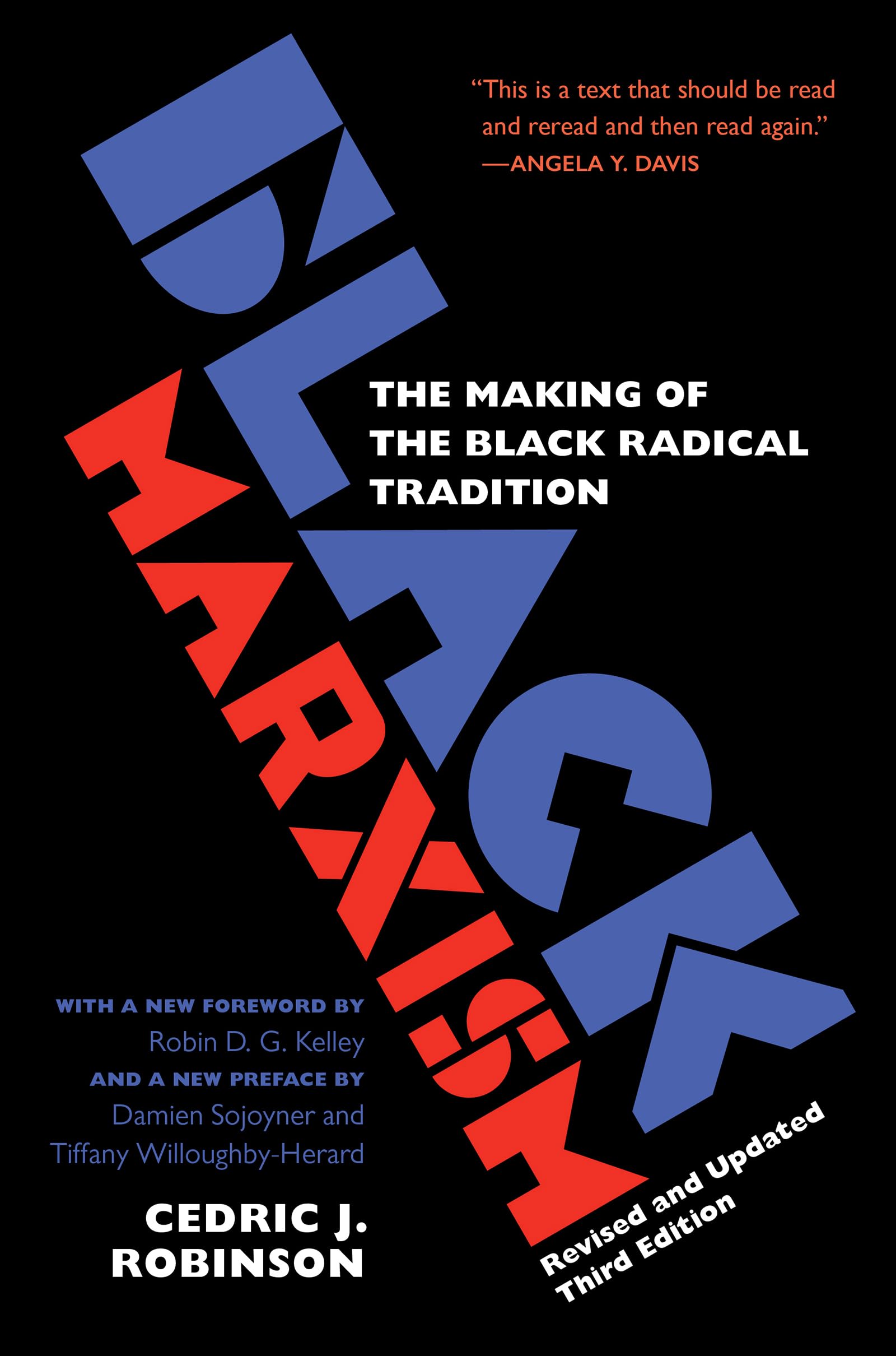 Black Marxism, Revised and Updated Third Edition: The Making of the Black Radical Tradition Social Sciences