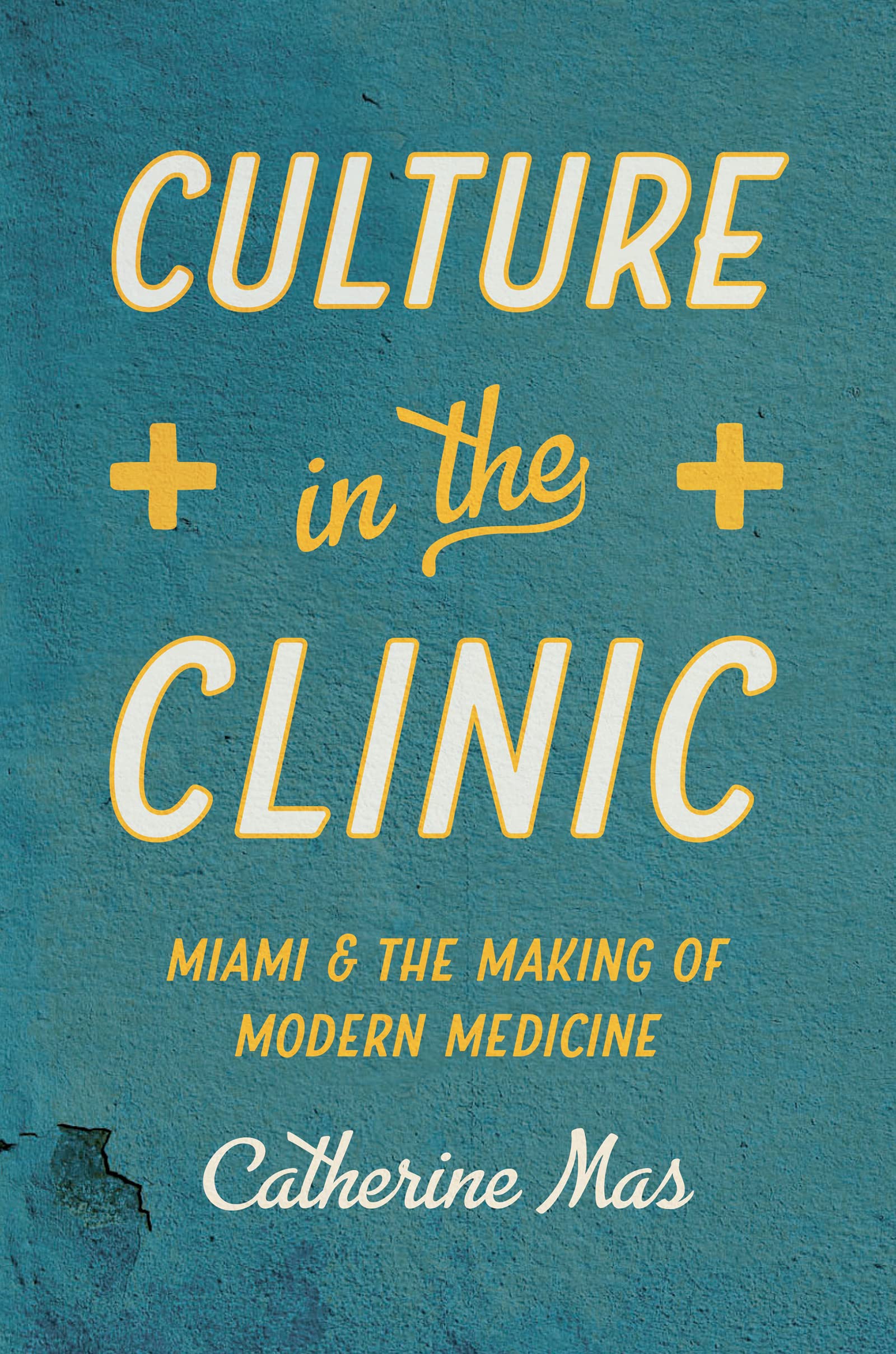 Culture in the Clinic Medicine