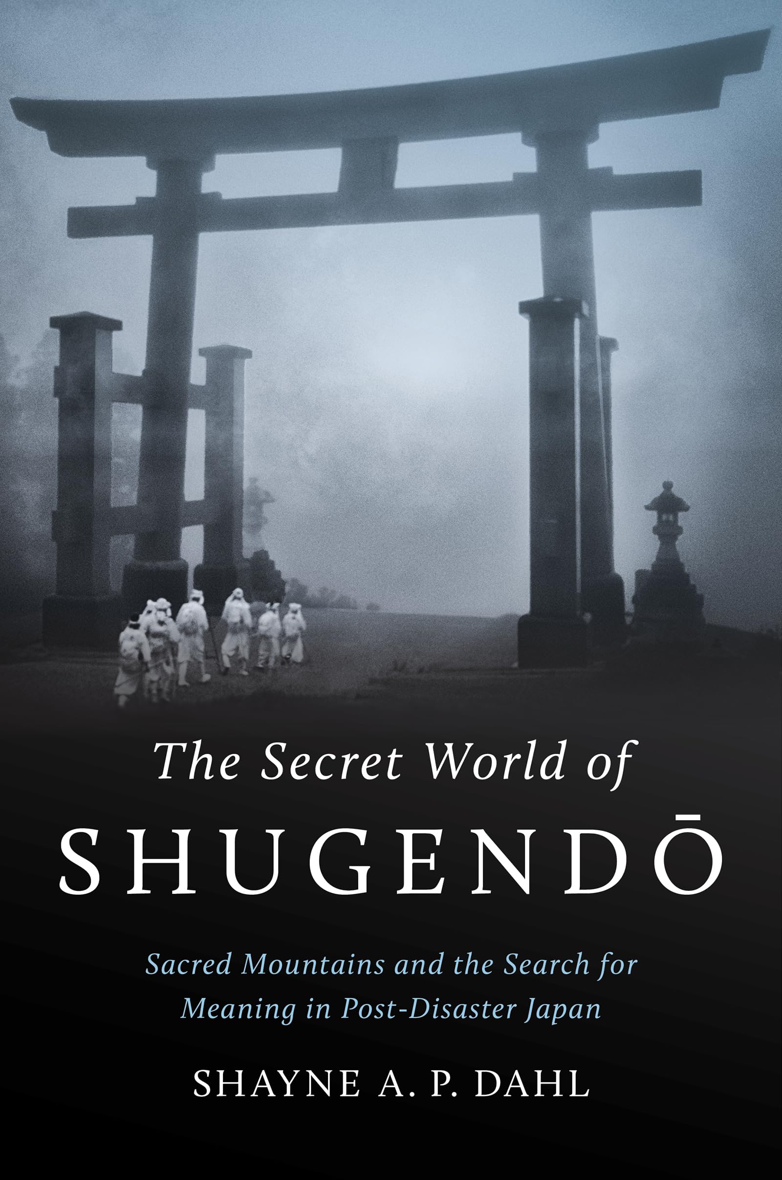The Secret World of Shugend¿ Philosophy