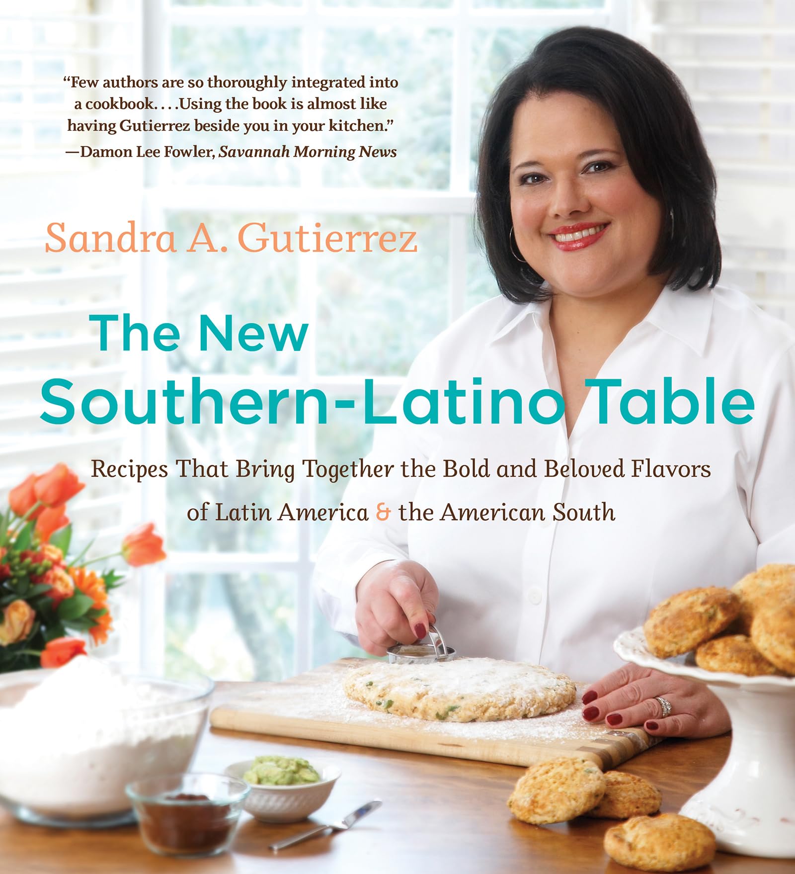 The New Southern-latino Table: Recipes That Bring Together the Bold and Beloved Flavors of Latin America and the American South Leisure, Home & Garden