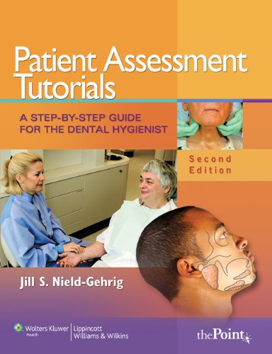 Patient Assessment Tutorials, 2nd Ed. + Fundamentals of Periodontal Instrumentation and Advanced Root Instrumentation, 7th Ed. Medicine