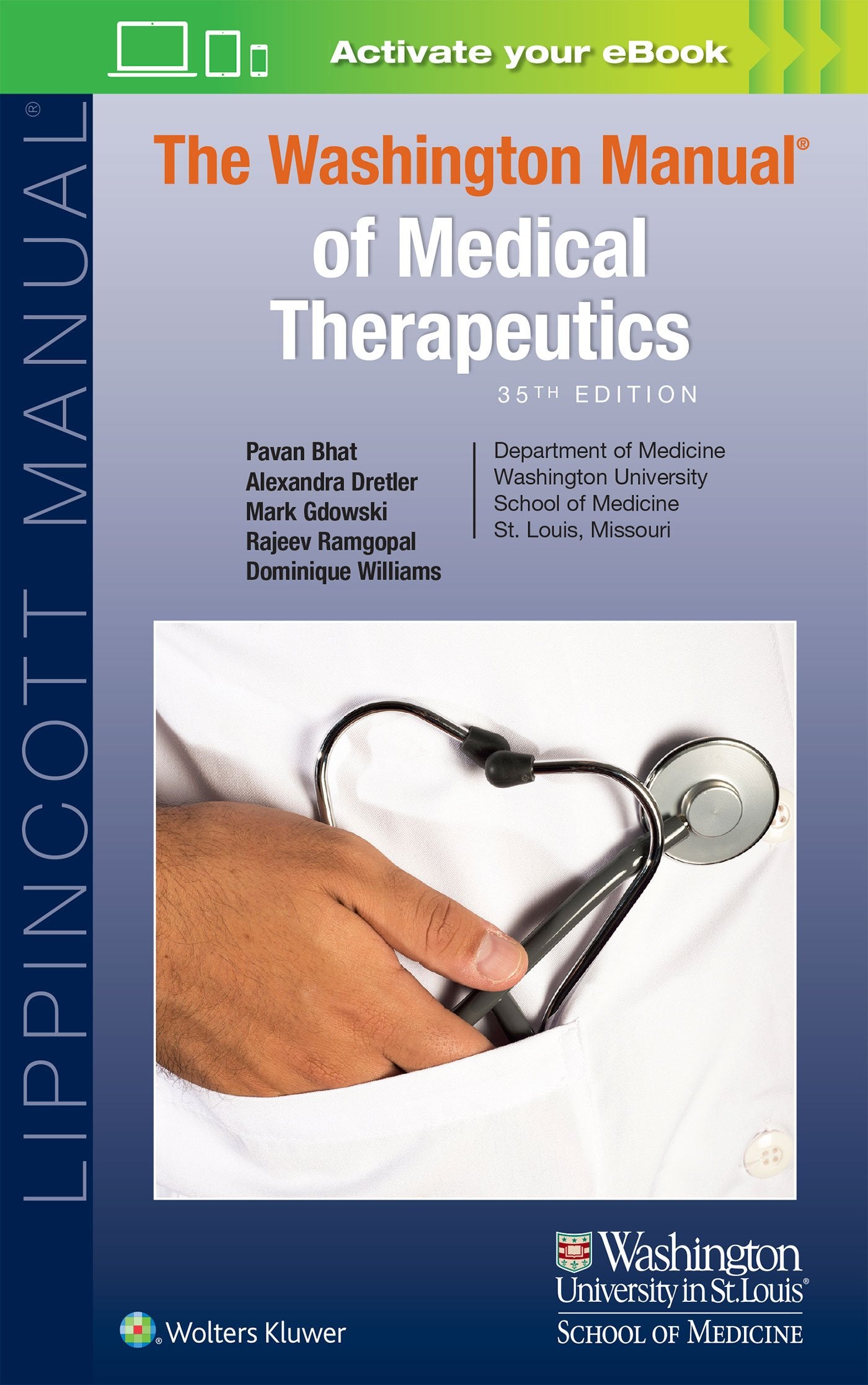 The Washington Manual of Medical Therapeutics: Activate Your eBook (Lippincott Manual Series) Medicine