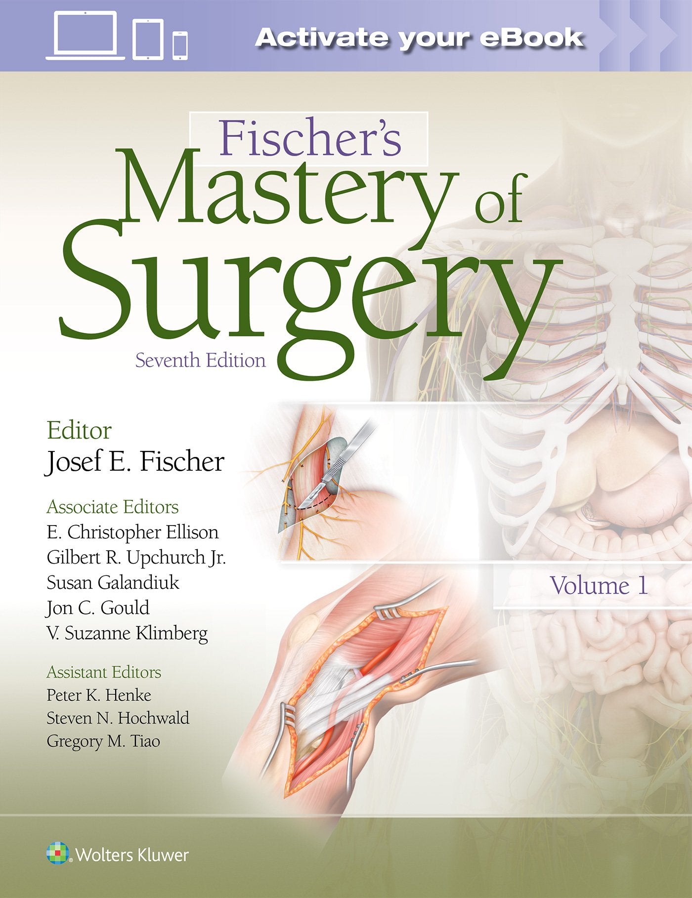 Fischer's Mastery of Surgery Medicine