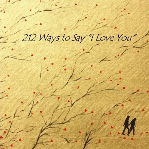 212 Ways to Say "I Love You" Books
