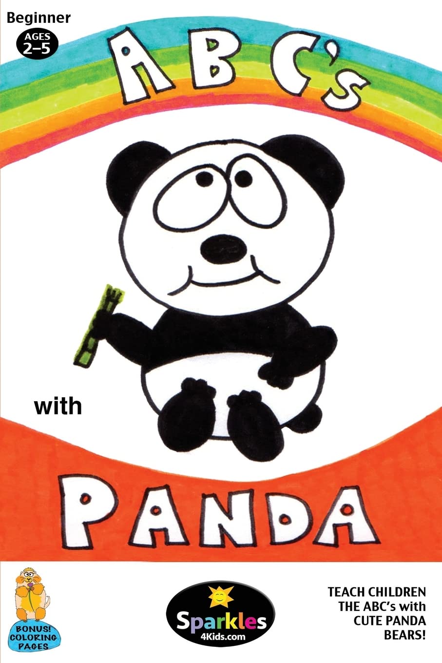 ABC's with Panda!: Teach your Child the ABC's with Panda Bears Education & Training