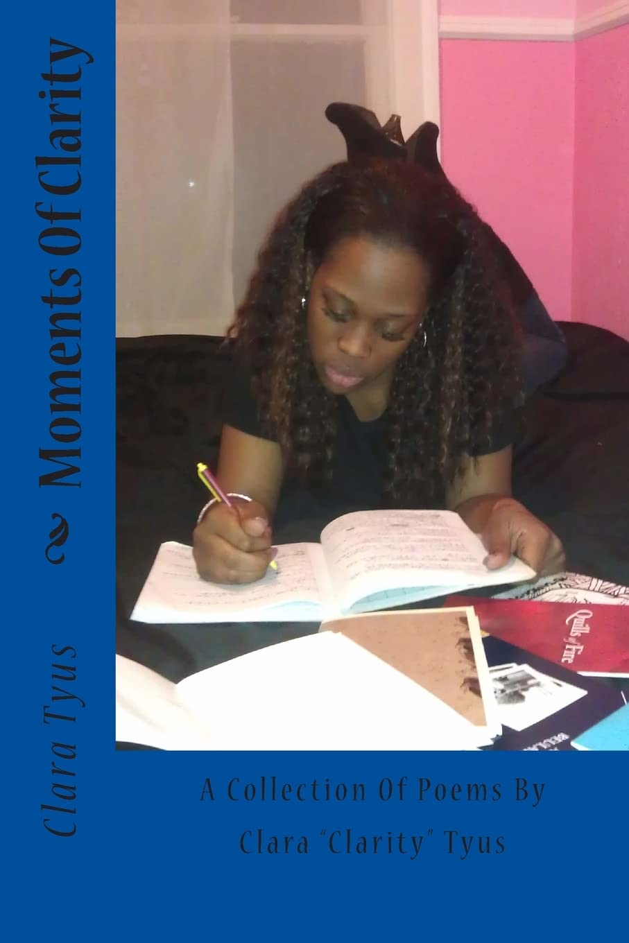 Moments Of Clarity Poetry
