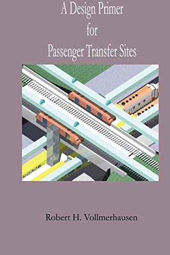 A Design Primer for Passenger Transfer Sites Business & Technology