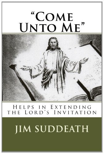 "Come Unto Me": Helps in Extending the Lord's Invitation Books