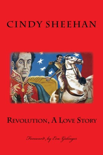 Revolution, A Love Story: A Better World is Possible Social Sciences
