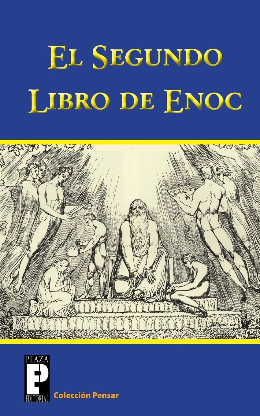 El Segundo Libro de Enoc: El Libro de los Secretos de Enoc (Coleccion Pensar) Religion & Esotericism
